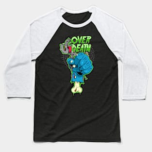 True Over Death Baseball T-Shirt